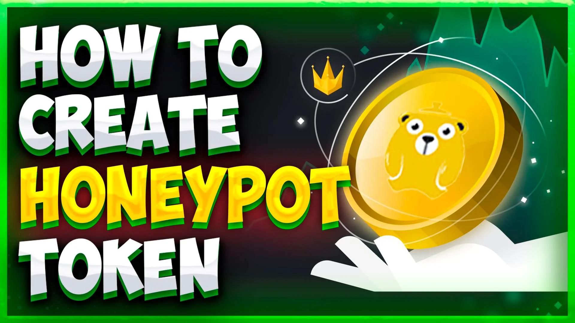 How to Create Honeypot Token