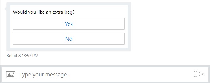 Would you like an extra bag? Yes, No