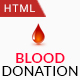 Blood Donation - Activism & Campaign HTML5 Template