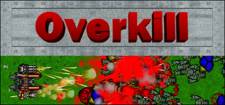 OverKill