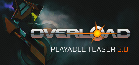 Overload Playable Teaser 2.0