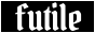 futile