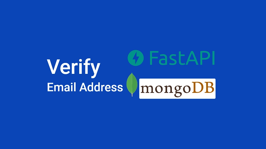 Build API with Python & FastAPI: SignUp User and Verify Email