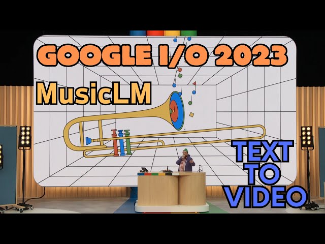 Google I/O 2023: MusicLM And Text To Video Show With Dan Deacon and Phenaki and Bard AI Tools