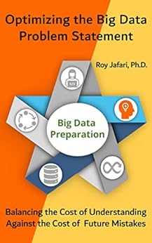 Optimizing the Big Data Problem Statement