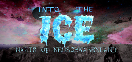 Into the Ice: Nazis of Neuschwabenland