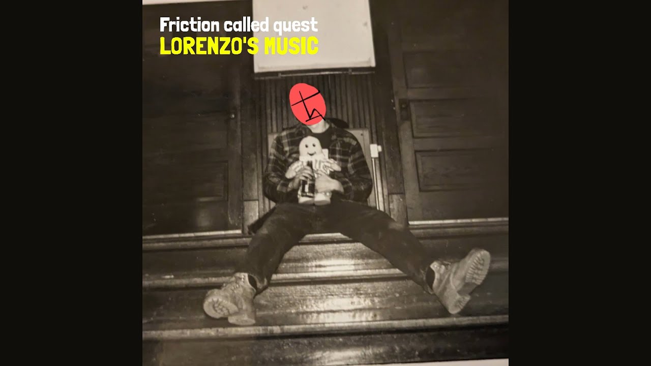 Lorenzo's Music - Friction called quest - audio