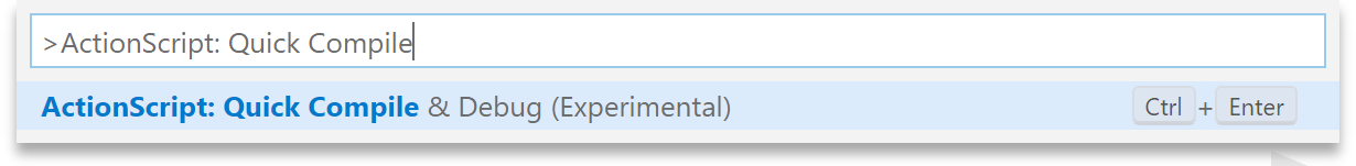 Screenshot of the ActionScript: Quick Compile & Debug command in Visual Studio Code