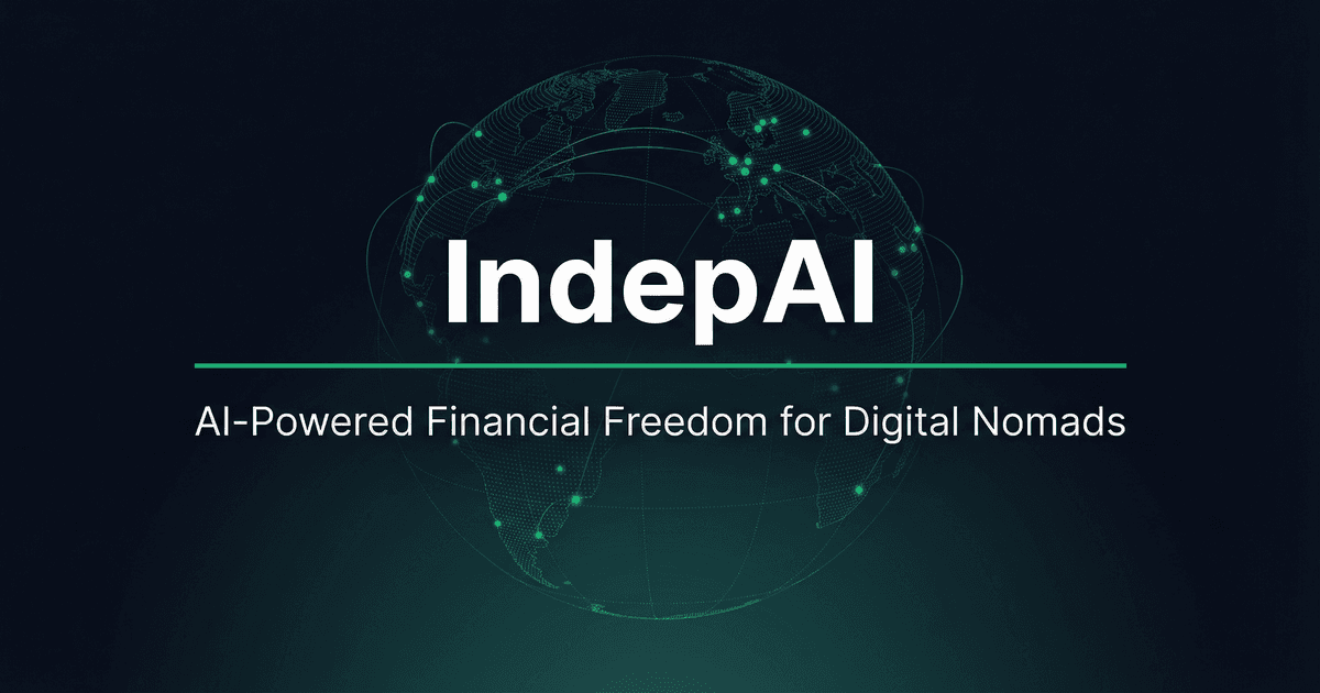 IndepAI — AI-powered FIRE planning for digital nomads