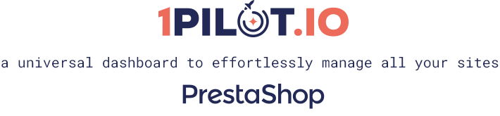 1Pilot.io - a universal dashboard to effortlessly manage all your sites