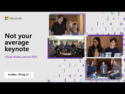 Visual Studio 2019 Launch: Not your average keynote