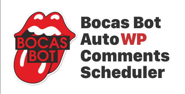 Bocas Bot - Auto WP Comments Scheduler