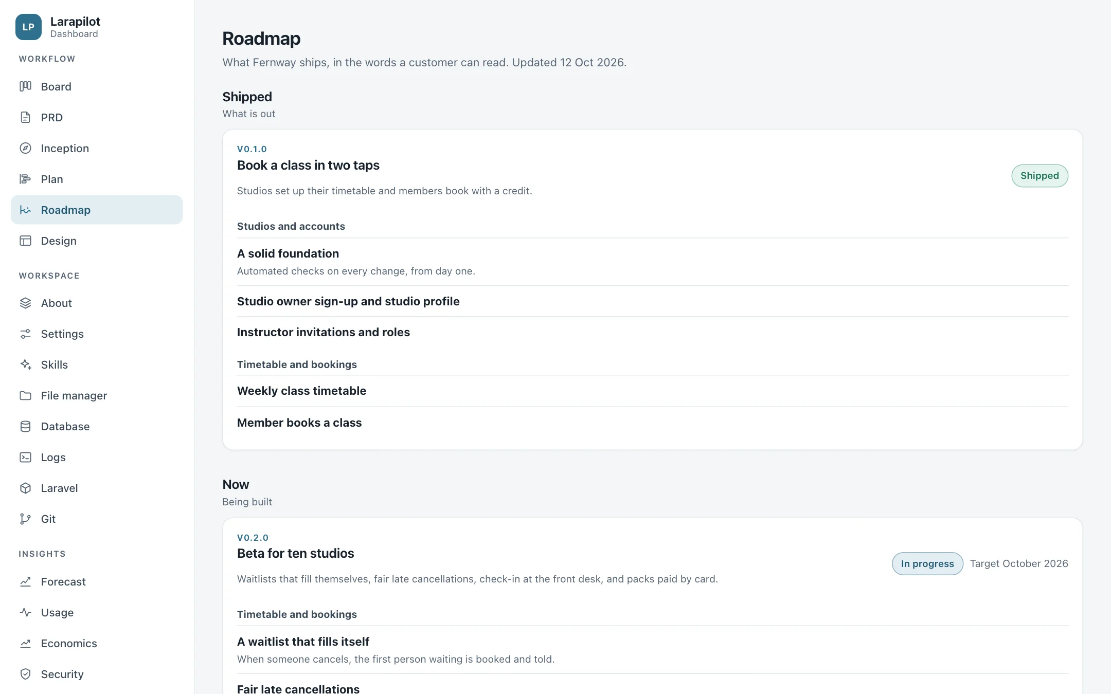 The Roadmap in the dashboard: 0.1.0 shipped and 0.2.0 being built, each story in public words