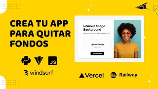 Crea tu App Remove Bg con Python + JS