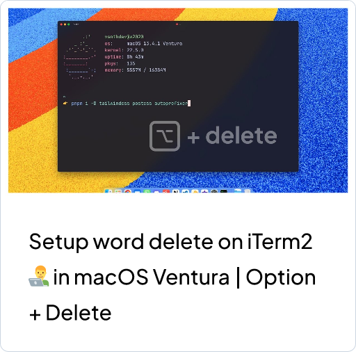 Setup word delete on iTerm2 👨‍💻 in macOS Ventura | Option + Delete