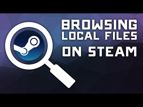 How to Find Your Local Game Files on Steam the Easy Way