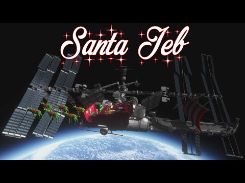 Santa Jeb bringing presents to the ISS
