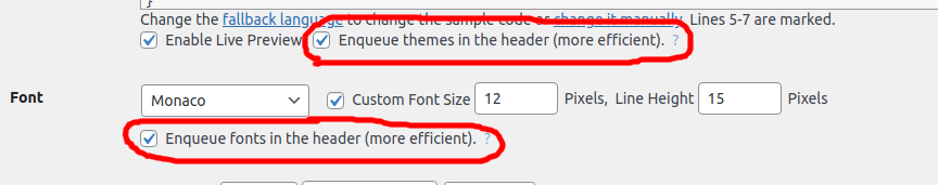 two checkboxies for correct enqueuing themes and fonts