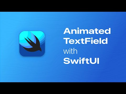 SwiftUI Tutorial: Building a Custom Animated Textfield from Scratch