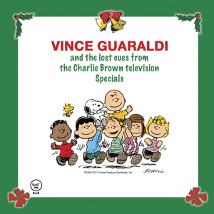 Vince Guaraldi - Vince Guaraldi and the Lost Cues from the Charlie Brown Television Specials