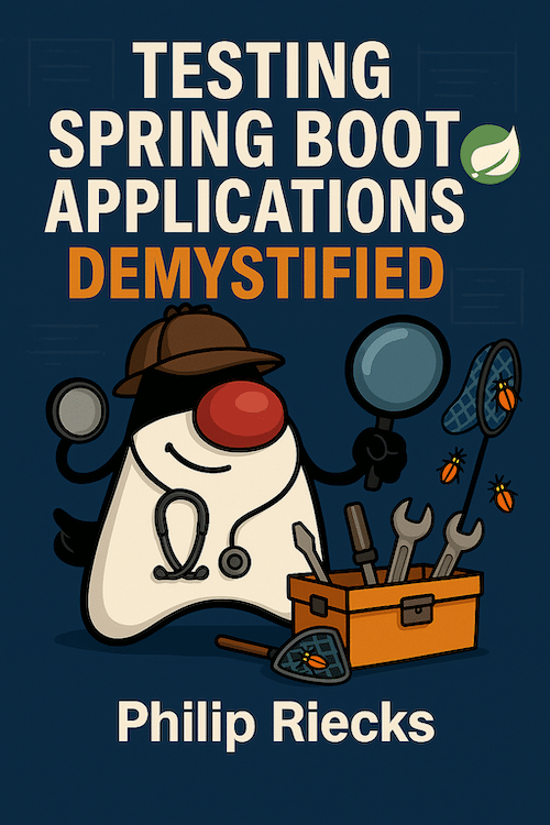 Testing Spring Boot Applications Demystified