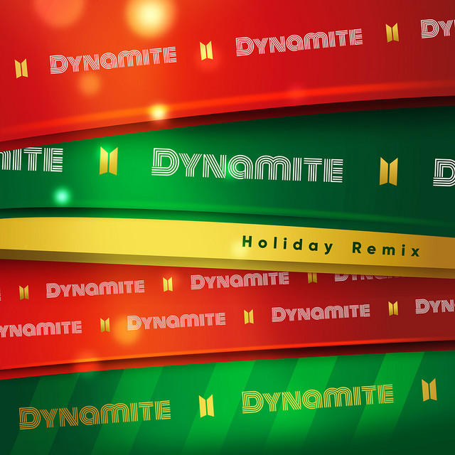 Dynamite (Holiday Remix)