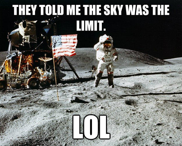 the sky is actually not the limit