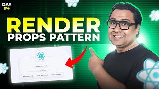 Master the Render Props Pattern in React - Share Logic Without Duplication || Day 04