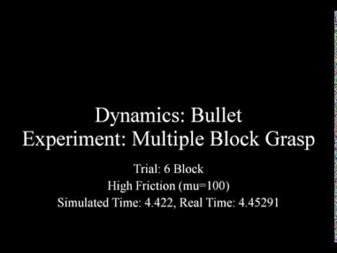 Bullet - Multiple Block Grasp - 6 Blocks - High Friction