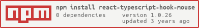 https://nodei.co/npm/react-typescript-hook-mouse.png?downloads=true&downloadRank=true&stars=true