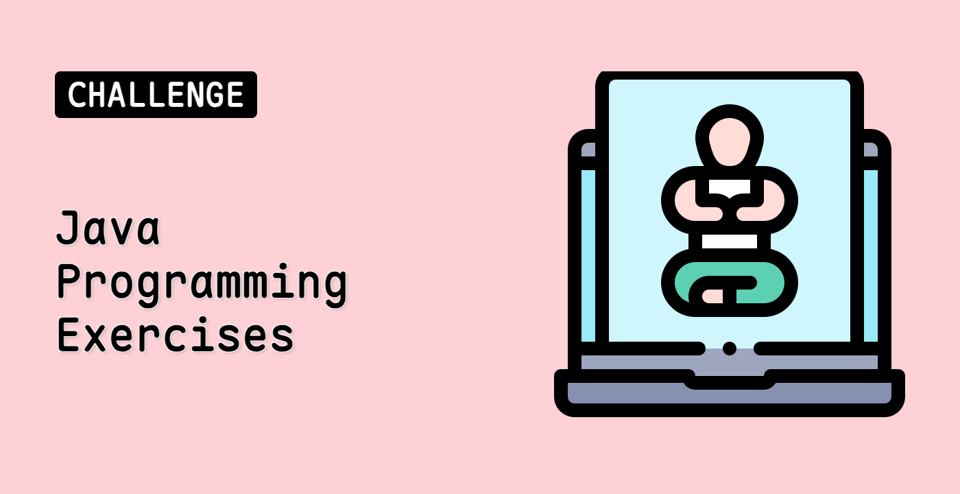 Java Programming Exercises