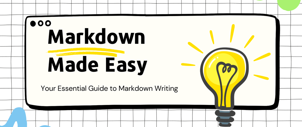 Simplifying Markdown: A Beginner's Guide to Easy Writing