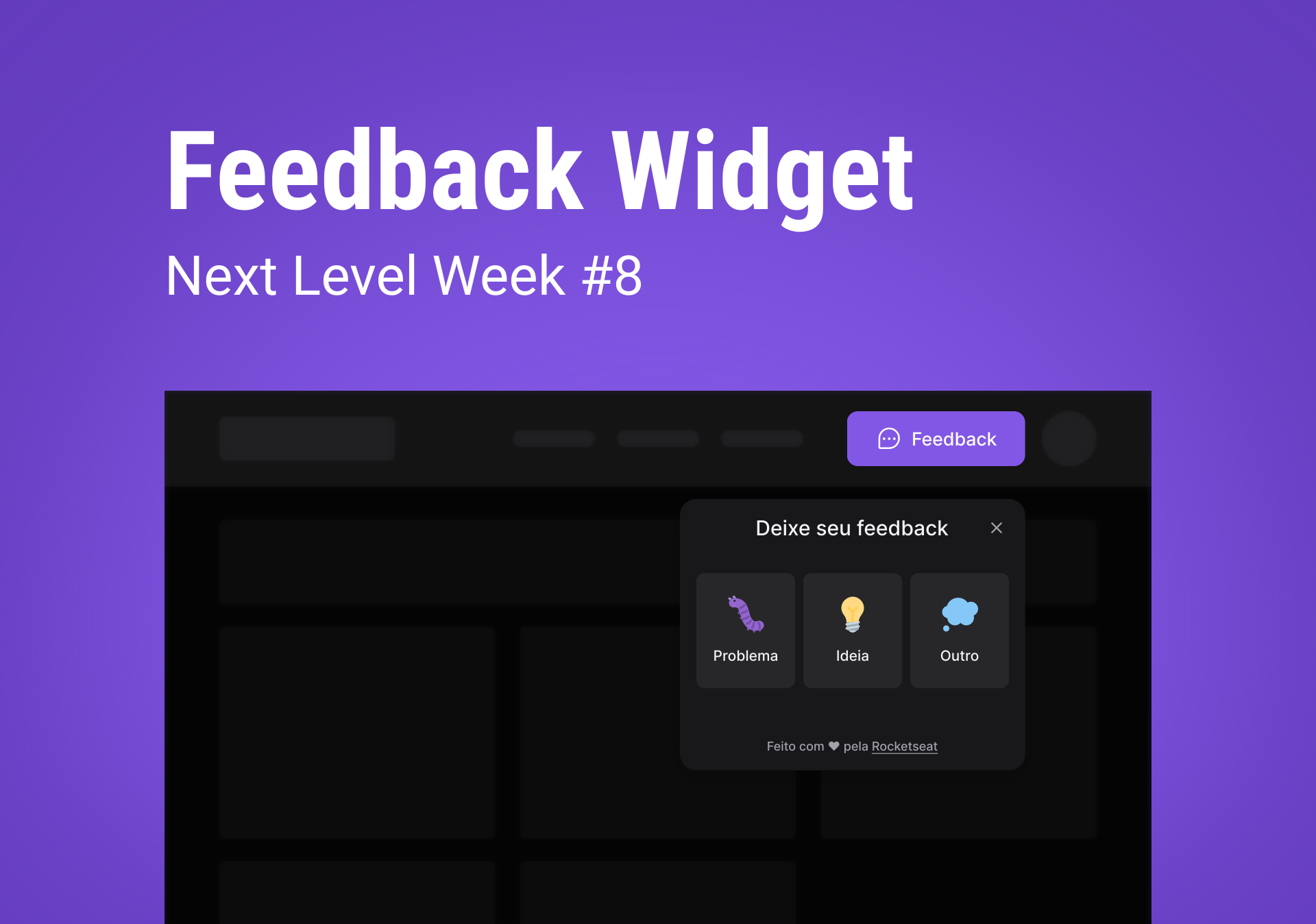 Feedback Widget - NLW #8