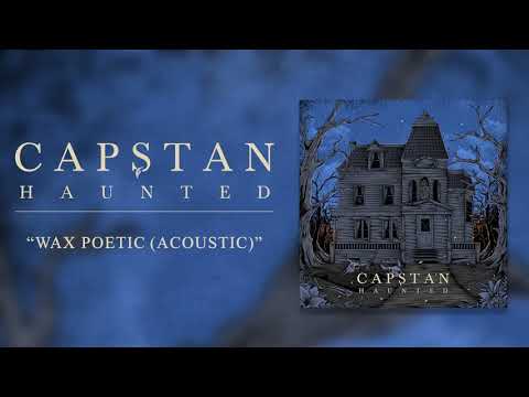 Lyric video of Capstan - Wax Poetic (Acoustic)