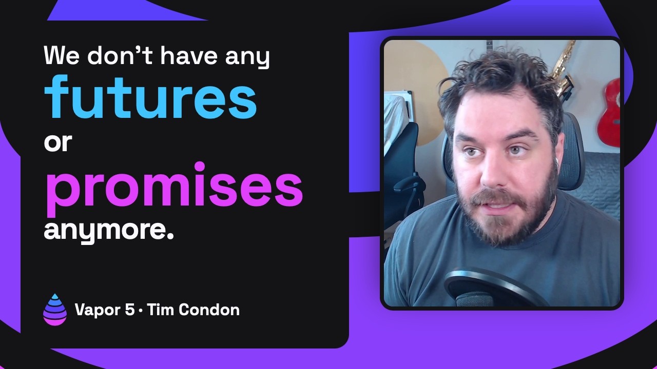 We Don’t Have Any Futures or Promises Anymore with Tim Condon