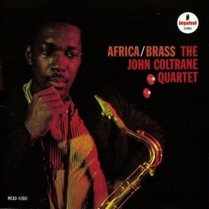 John Coltrane Quartet - Africa Brass, Volume 1 & 2