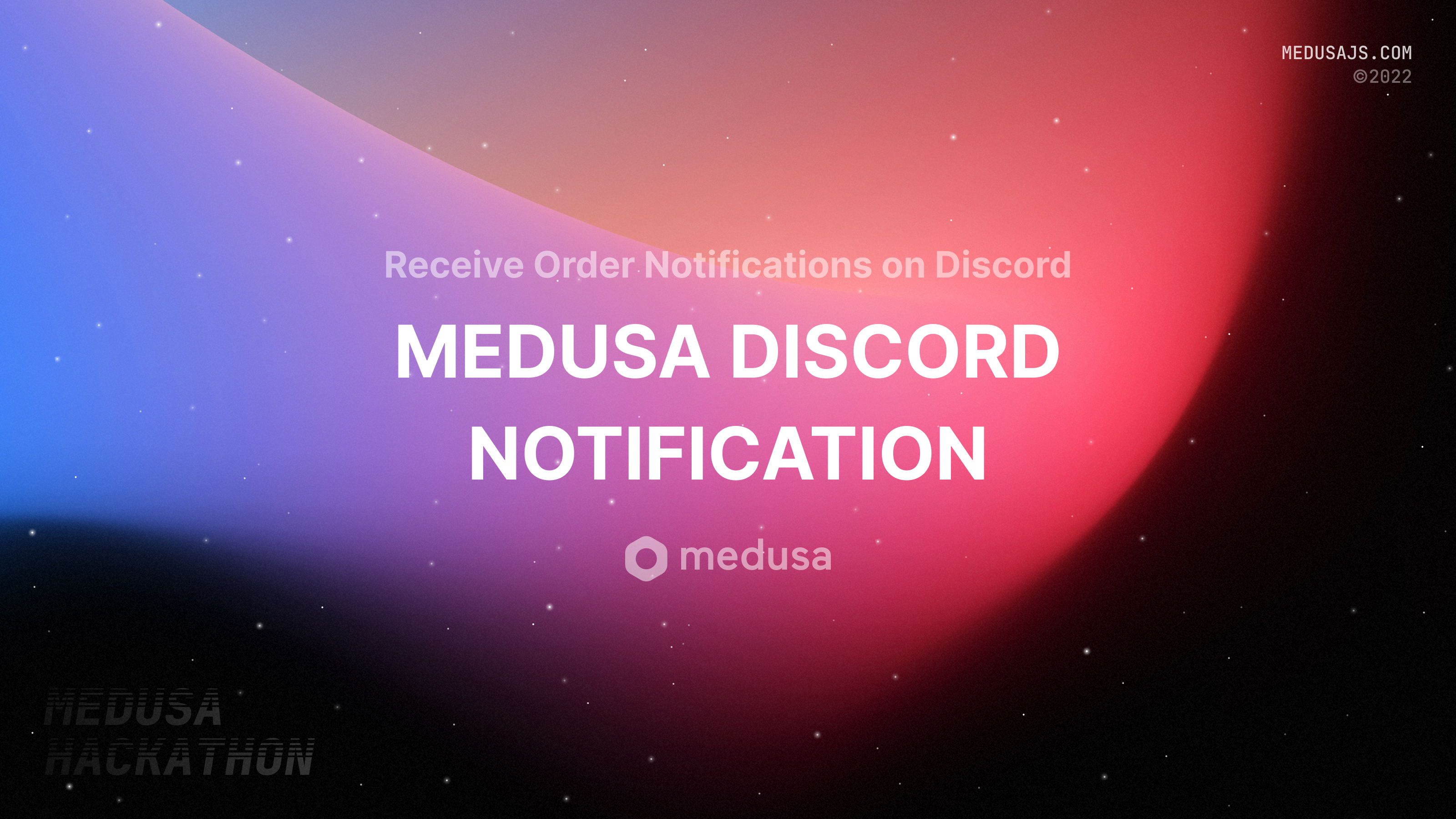 Medusa Hackathon 2022 - medusa-plugin-discord-notification