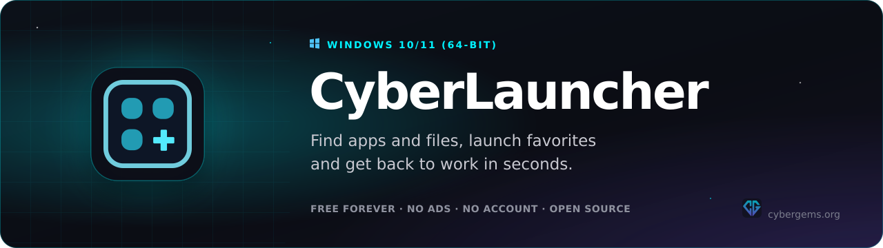 CyberLauncher, a fast and customizable launcher for apps, files and commands