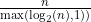 \frac{n}{\max(\log_2(n),1) )}