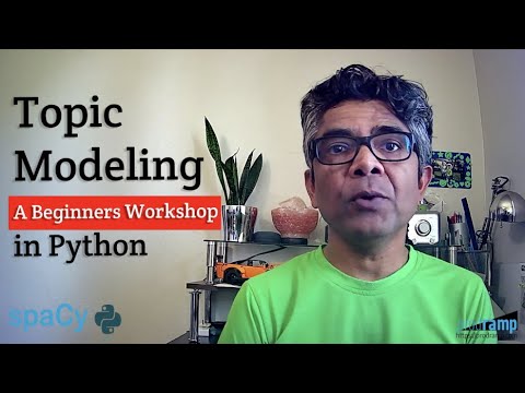 Topic Modeling Workshop for the Beginners in Python