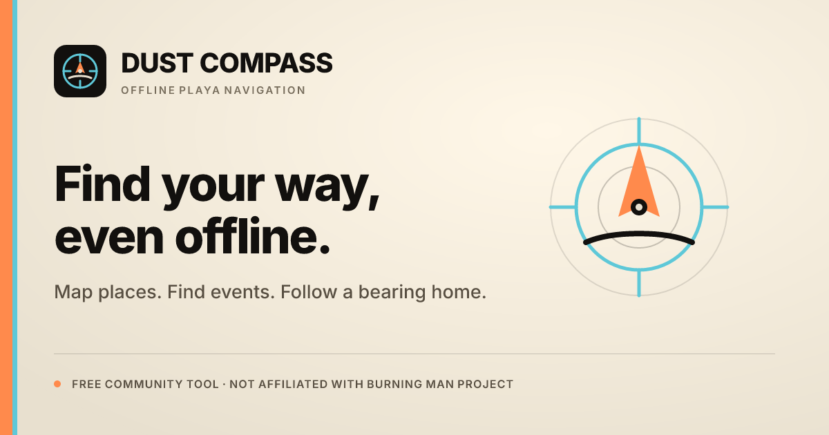 Dust Compass — offline map and guide for Black Rock City