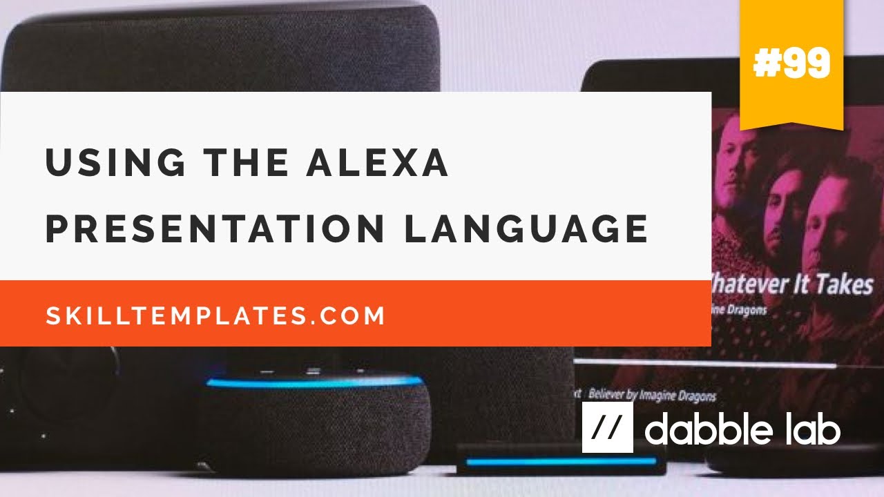 Using the Alexa Presentation Language (APL)