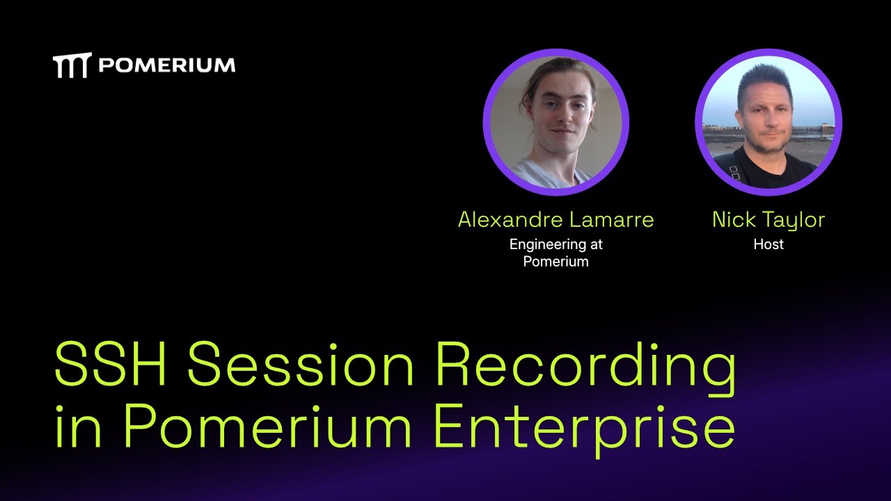 SSH Recording in Pomerium Enterprise