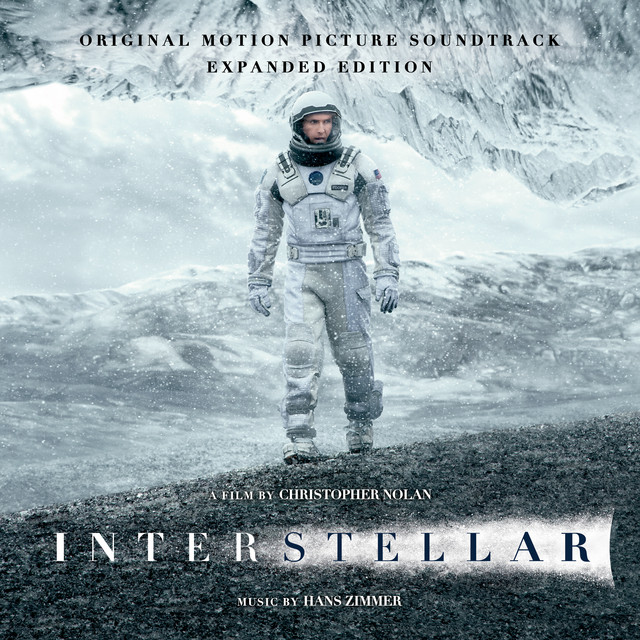 Interstellar (Original Motion Picture Soundtrack)