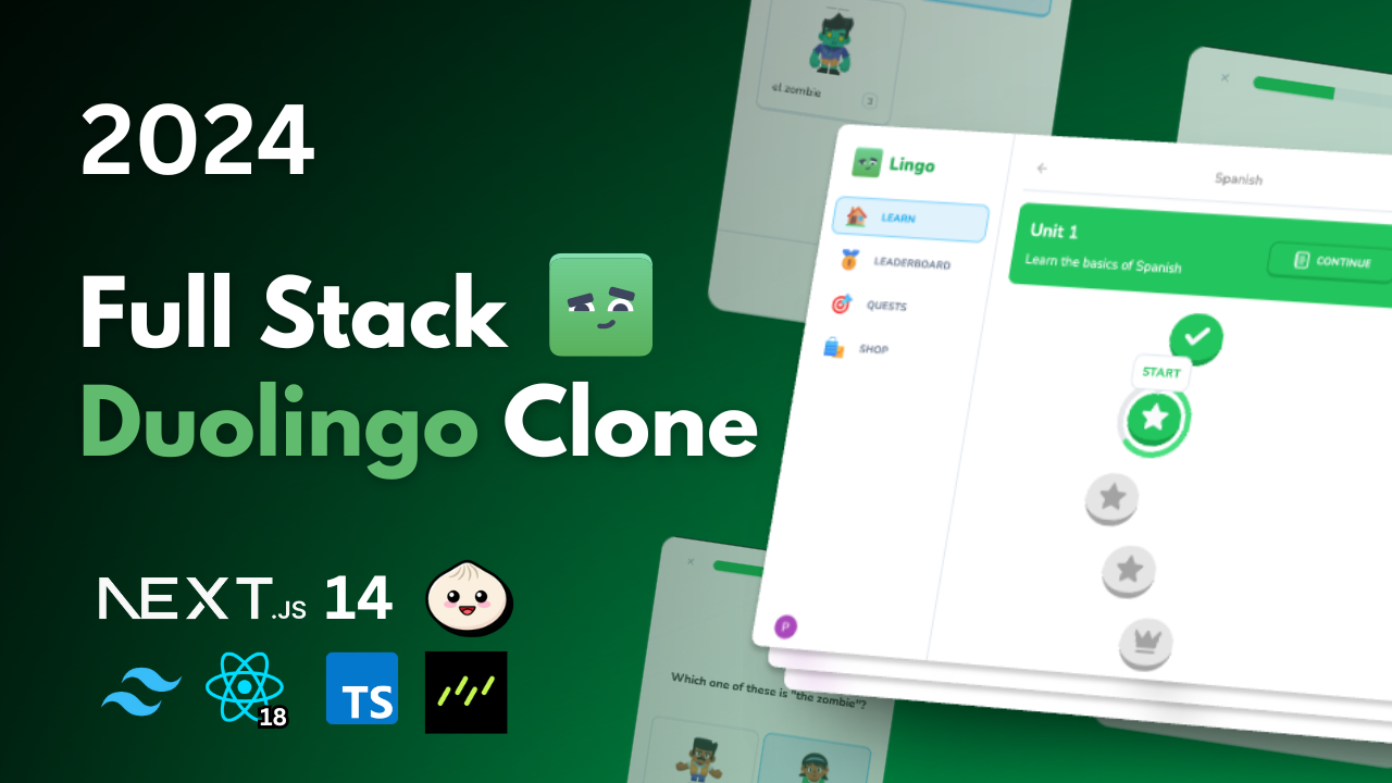 Full Stack Duolingo Clone