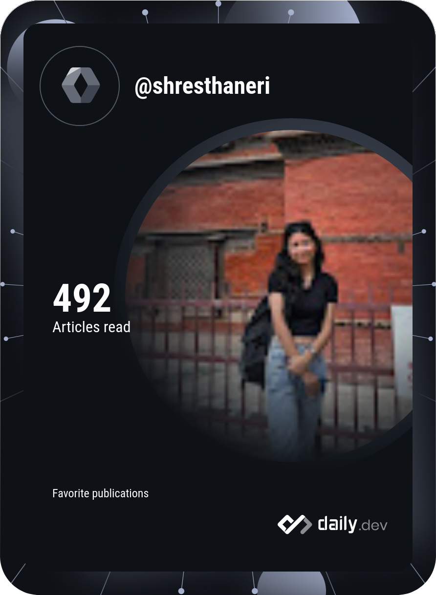 Nerisha Shrestha's Dev Card