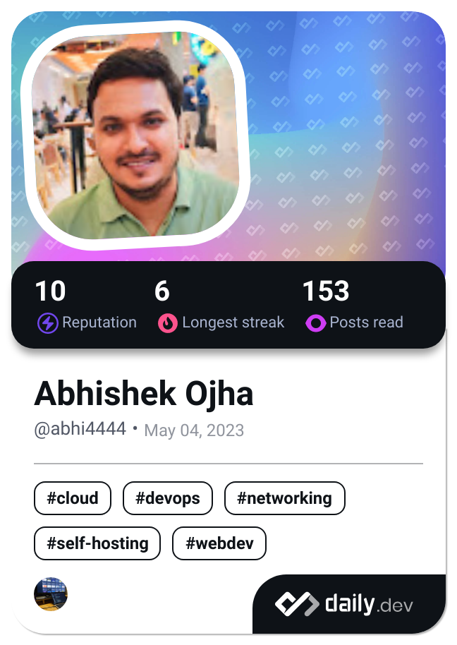 Abhishek Ojha's Dev Card