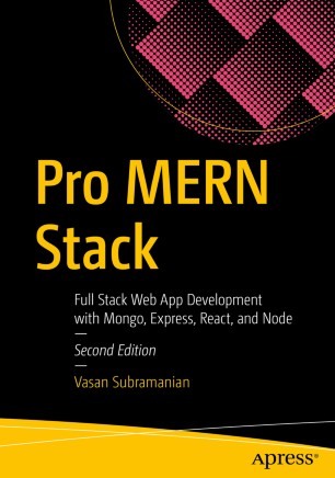 Pro MERN Stack, 2nd Edition