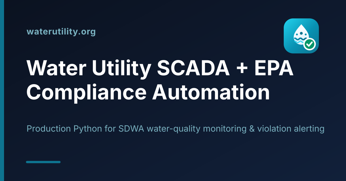 WaterUtility.org — Water Utility SCADA Data & EPA Compliance Reporting Automation