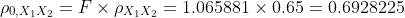  \rho_{0, X_1 X_2}=F \times \rho_{X_1 X_2} = 1.065881 \times 0.65 = 0.6928225 